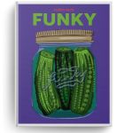 Funky by Caitlin Ruth